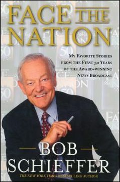 portada Face the Nation: My Favorite Stories From the First 50 Years of the Award-Winning News Broadcast (en Inglés)