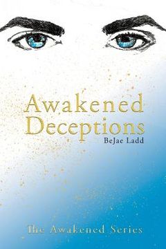 portada Awakened Deceptions (en Inglés)