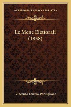 portada Le Mene Elettorali (1858) (in Italian)