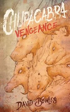portada Chupacabra Vengeance (in English)