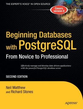 portada Beginning Databases With Postgresql: From Novice to Professional (Beginning From Novice to Professional) (en Inglés)