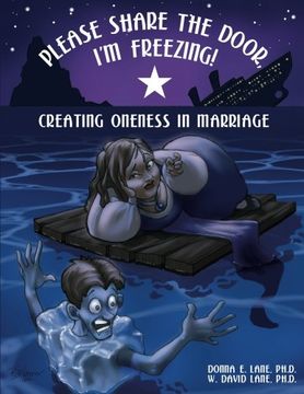 portada Please Share the Door, I'm Freezing! Creating Oneness in Marriage