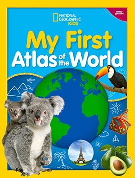 portada My First Atlas of the World, 3rd Edition (National Geographic Kids) (en Inglés)