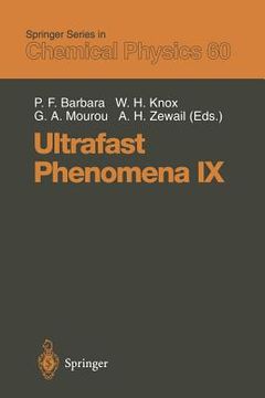 portada ultrafast phenomena ix: proceedings of the 9th international conference, dana point, ca, may 2 6, 1994