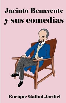 portada Jacinto Benavente y sus comedias