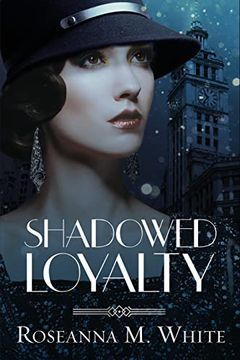 portada Shadowed Loyalty (en Inglés)