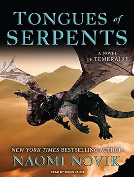 portada Tongues of Serpents (Temeraire) 