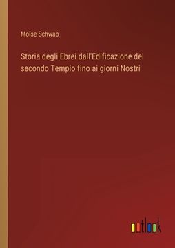 portada Storia degli Ebrei dall'Edificazione del secondo Tempio fino ai giorni Nostri (in Italian)