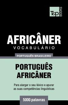 portada Vocabulário Português Brasileiro-Africâner - 5000 palavras (en Portugués)