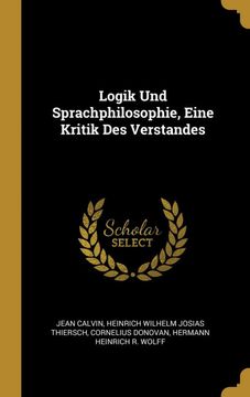 portada Logik und Sprachphilosophie, Eine Kritik des Verstandes (in German)