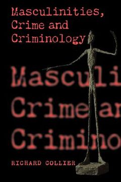 portada masculinities, crime and criminology (en Inglés)