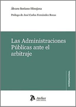 portada Las Administraciones Publicas Ante el Arbitraje