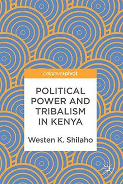 portada Political Power and Tribalism in Kenya (in English)