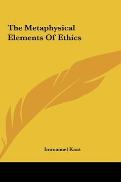 portada the metaphysical elements of ethics (en Inglés)