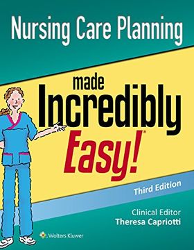 portada Nursing Care Planning Made Incredibly Easy (Incredibly Easy! Series (R)) (en Inglés)