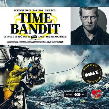 portada Time Bandit: Zwei Brüder, die Beringsee und der Fang Ihres Lebens