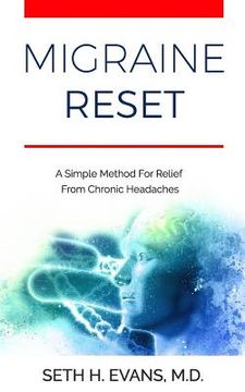 portada Migraine Reset: A Simple Method for Relief from Chronic Headaches (in English)