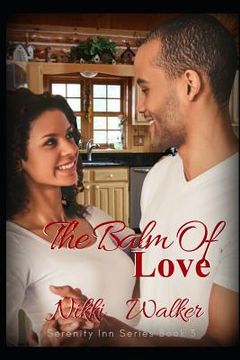 portada The Balm of Love (en Inglés)