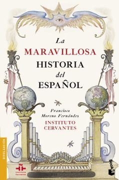 portada La Maravillosa Historia del Español (in Spanish)