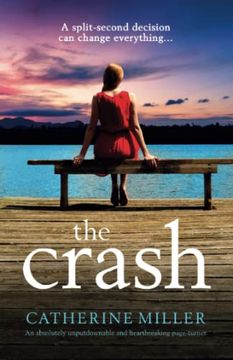portada The Crash: An Absolutely Unputdownable and Heartbreaking Page-Turner 
