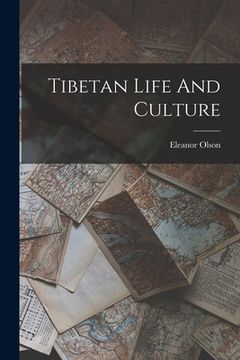 portada Tibetan Life And Culture (in English)