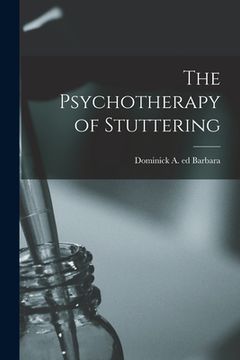 portada The Psychotherapy of Stuttering (in English)