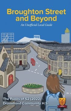 portada Broughton Street and Beyond: An Unofficial Guide (en Inglés)