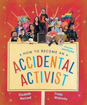 portada How to Become an Accidental Activist (in English)