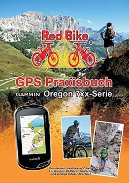 portada Gps Praxisbuch Garmin Oregon 7Xx-Serie: Praxis- und Modellbezogen für Einen Schnellen Einstieg (en Alemán)