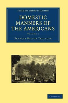 portada Domestic Manners of the Americans 2 Volume Paperback Set: Domestic Manners of the Americans: Volume 1 (Cambridge Library Collection - North American History) (en Inglés)