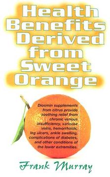 portada health benefits derived from sweet orange: diosmin supplements from citrus