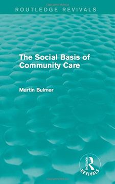 portada The Social Basis of Community Care (Routledge Revivals)