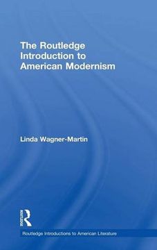 portada The Routledge Introduction to American Modernism (Routledge Introductions to American Literature)