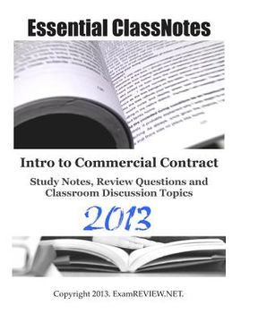 portada Intro to Commercial Contract Study Notes, Review Questions and Classroom Discussion Topics (en Inglés)
