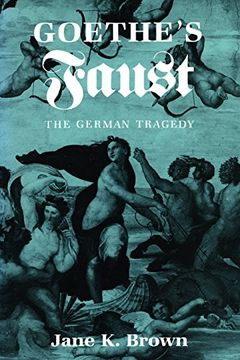 portada Goethe's "Faust": The German Tragedy (en Inglés)