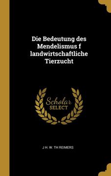 portada Die Bedeutung des Mendelismus f Landwirtschaftliche Tierzucht (in German)