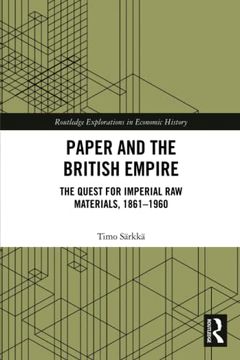 portada Paper and the British Empire (Routledge Explorations in Economic History) (en Inglés)