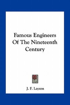 portada famous engineers of the nineteenth century (en Inglés)