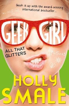 portada All That Glitters (Geek Girl, Book 4) (in English)