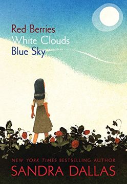 portada Red Berries, White Clouds, Blue Sky (en Inglés)