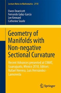 portada Geometry of Manifolds With Non-Negative Sectional Curvature: Editors: Rafael Herrera, Luis Hernández-Lamoneda (Lecture Notes in Mathematics) 