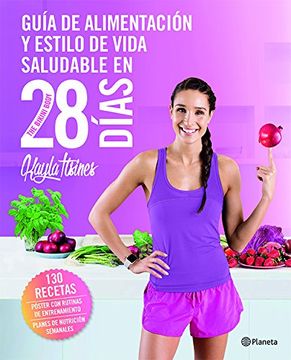 portada Guía de Alimentación y Estilo de Vida Saludable en 28 Días (in Spanish)