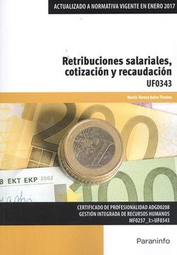 portada Retribuciones salariales, cotizaciÃ³n y recaudaciÃ³n (in Spanish)