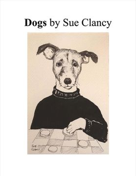 portada Dogs by Sue Clancy: Volume 1 (in English)
