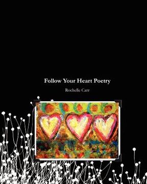 portada follow your heart poetry (en Inglés)