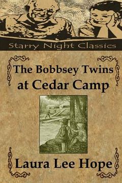 portada The Bobbsey Twins at Cedar Camp (en Inglés)