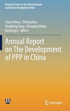 portada Annual Report on the Development of PPP in China (en Inglés)