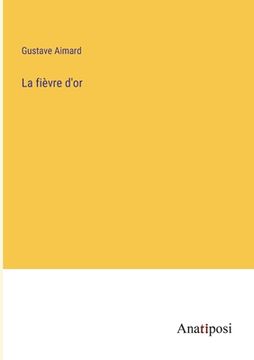 portada La fièvre d'or (in French)
