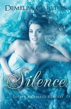 portada Silence: Little Mermaid Retold (Romance a Medieval Fairytale) (in English)
