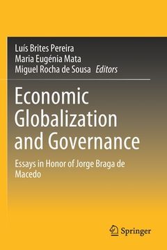 portada Economic Globalization and Governance: Essays in Honor of Jorge Braga de Macedo (en Inglés)